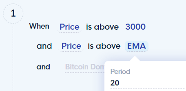 Rule no. 1: When BTC PRICE is above 3000 USDand Price is above EMA (20)