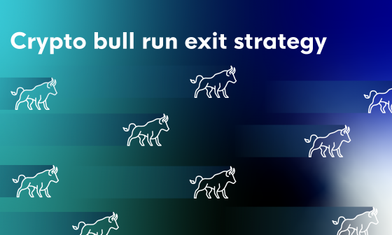 Crypto bull run exit strategy