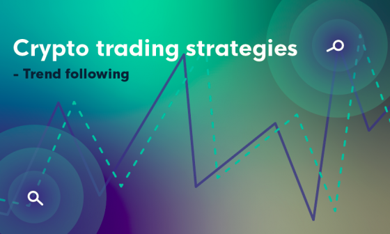 Crypto trading strategies-Trend following